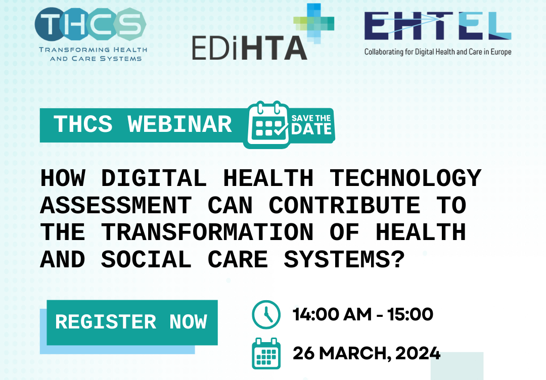 EDiHTA participating in the THCS Webinar: How digital health technology assessment can contribute to the transformation of health and social care systems?
